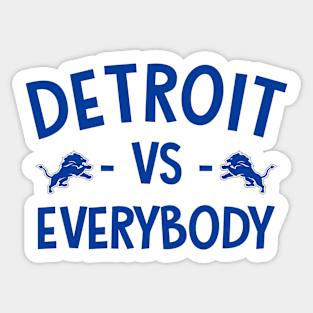 Detroit vs Everybody Sticker